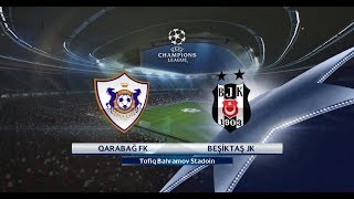 PES 2017 | FC Qarabag vs Beşiktaş JK | Full Match Gameplay | HD 1080p