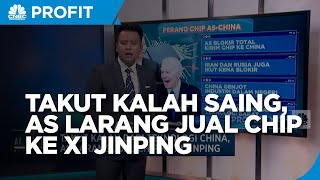 Takut Kalah dari Teknologi China, AS Larang Jual Chip ke China