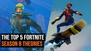 Top 5 Fortnite Season 8 Theories