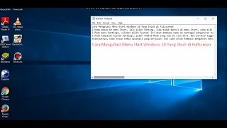 Cara Mengatasi Menu Start Windows 10 Yang Stuck di Fullscreen