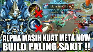 TERBARU 2019 BUILD ALPHA PALING SAKIT BUILD TOP GLOBAL - Mobile Legends Indonesia