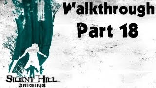 Silent Hill: Origins - Walkthrough Part 18 - Riverside Motel Part 2