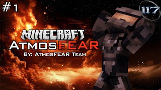 Minecraft: AtmosFEAR - #1