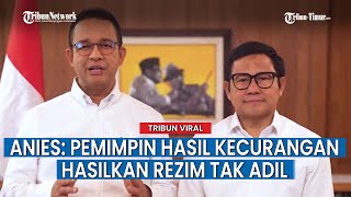 PIDATO FULL Alasan Anies Cak Imin Tak Terima Kemenangan Prabowo Gibran, Surya Paloh Tak Ikut
