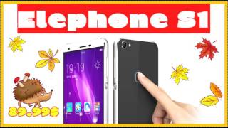 Elephone S1 , мини обзор