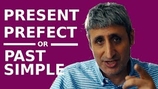 PRESENT PERFECT or PAST SIMPLE: How to use them correctly The BEST EXPLANATION