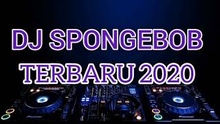 DJ SPONGEBOB REMIX TAHUN BARU(2020)