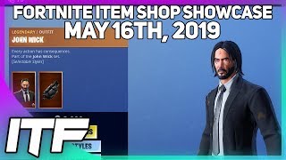 Fortnite Item Shop *NEW* JOHN WICK SET! [May 16th, 2019] (Fortnite Battle Royale)