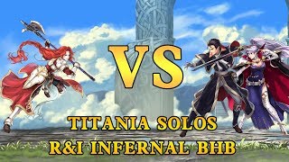 Fire Emblem Heroes - Titania vs Reinhardt & Ishtar Infernal BHB (True Solo)