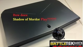 Middle Earth: Shadow of Mordor test on Alienware new 17 with 980m