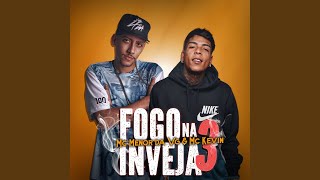 Fogo Na Inveja 3