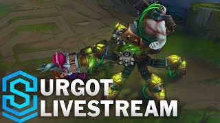 Urgot Rework | Gameplay - Automated Live Stream