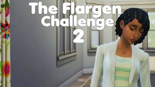 The Flargen Challenge #2 | IT'S ALREADY A STRUGGLE | The Sims 4