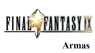 Guía Final Fantasy IX: Mejores armas