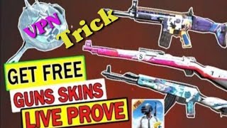 PUBG MOBILE New VPN Trick get free gun skin loot lo