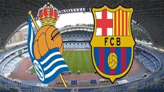 Реал Сосьедад - Барселона Прямая трансляция Real Sociedad Barcelona