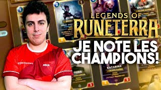 JE NOTE LES CHAMPIONS DE LEGENDS OF RUNETERRA !