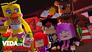 Minecraft: VIDA DE ANIMATRONIC #10 -SALVAMOS AS CRIANÇAS! ( FIVE NIGHTS AT FREDDY'S )