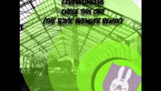 Cyberpunkers - Check This Out (The Toxic Avenger Remix)
