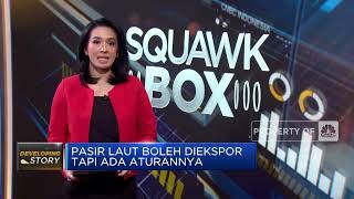 Ekspor Pasir Laut Boleh, Tapi Ada Aturannya!