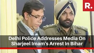Delhi Police Addresses Media On Sharjeel Imam's Arrest In Bihar, Says 'He Wanted Riots'