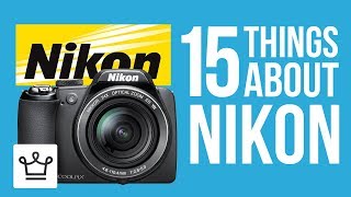 15 Things You Didn't Know About NIKON