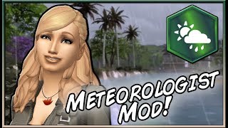 Meteorology Career Mod! ⛈ | The Sims 4 (by midnitetech)