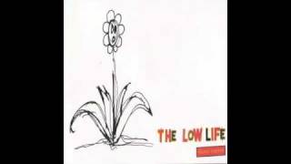 The Low Life - Castaway