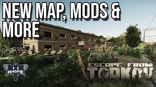 New Map Images, Mods & More - ESCAPE FROM TARKOV
