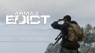 Arma 3: Edict Official Cinematic Trailer