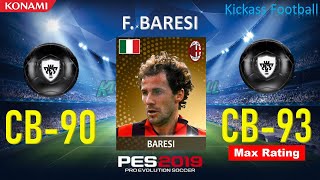 All 12 New Legends & Max Ratings in PES 2019 Feat. Baresi, Pires, Totti, etc..
