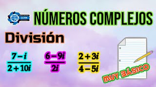 ???? ¿Cómo hacer la división de números complejos? | Con comprobación | Paso a paso | ¡Muy básico!