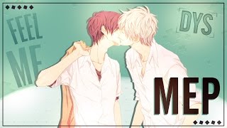 {DYS}} ♂ Feel Me! ᴹᴱᴾ