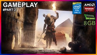 AC: Origins - (i3 4150 + R7 360 + 8GB RAM) [MEDIUM SETTINGS] Gameplay Walkthrough Part 2