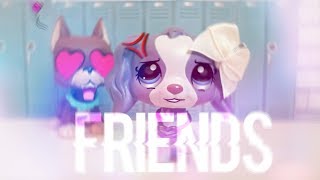LPS MV: FRIENDS - Marshmello & Anne-Marie