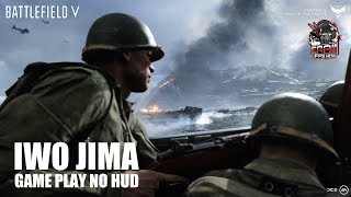 BFV | バトルフィールド V「IWO JIMA（硫黄島）」HUD非表示 先行プレイ映像 - EAA