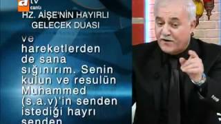 Nihat Hatipoglu- Hazreti Aise'nin(R.A.)hayir duasi