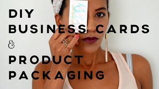 DIY Business Cards and Product Packaging