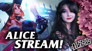✨Играем с Алисой✨ → League of Legends Stream / Лига Легенд стрим