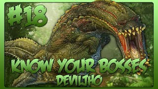 Know Your Bosses - Deviljho (Monster Hunter 3) #18
