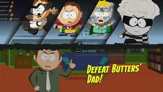 Time To Fight Butters Dad (South Park: The Fractured But Whole Part 6)