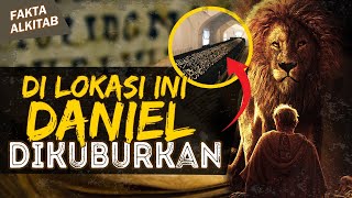 TERNYATA DI LOKASI INI DANIEL DI KUBURKAN? | #faktaalkitab