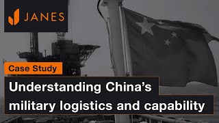 Understanding China's military logistics and capability