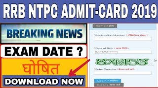 RRB NTPC Admit-Card 2019, Download Now.