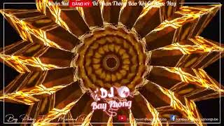 NONSTOP BAY PHÒNG PHÊ KE NGÁO CỎ CỰC SUNG NONSTOP VINAHOUSE 2022 CỰC MẠNH