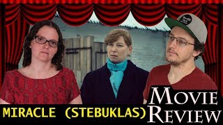 Miracle (2017) - Lithuania - Movie Review | NO SPOILERS