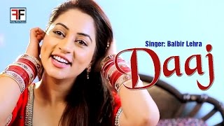 DAAJ  II BALBIR LEHRA  II FRIDAY FILM FACTORY