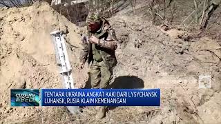 Tentara Ukraina Angkat Kaki Dari Lysychansk Luhansk