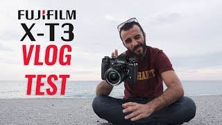 Fujifilm X-T3 Recensione ep.1: VLOG TEST