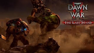 Играем В Последний Рубеж Dawn of War 2 Retribution